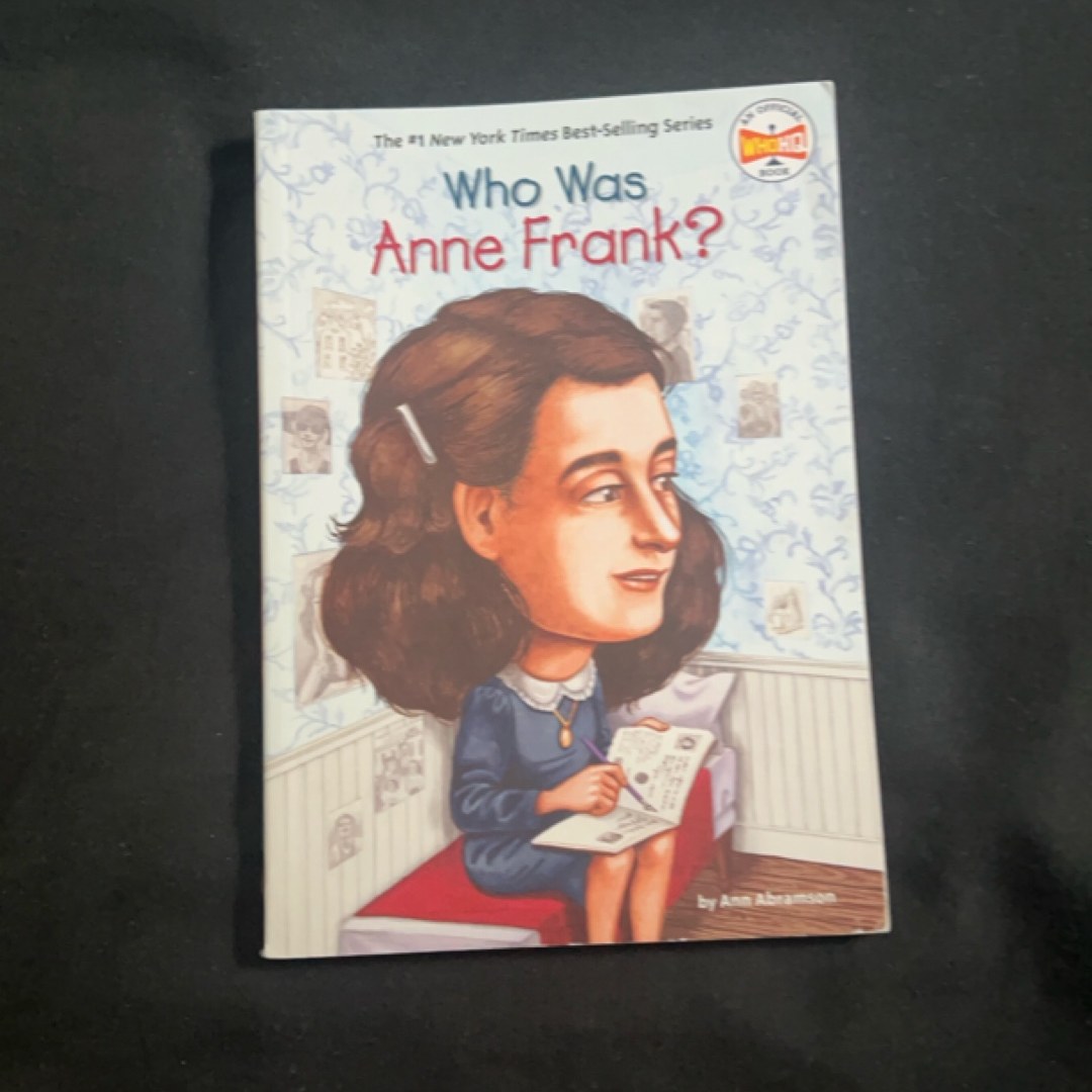Who Was Anne Frank?