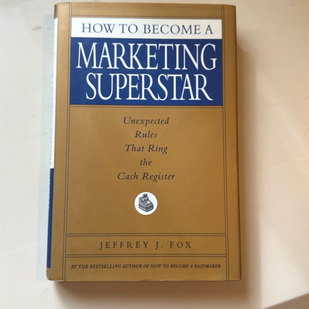 How to Become a Marketing Superstar