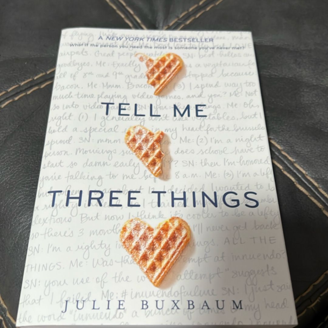 Tell Me Three Things