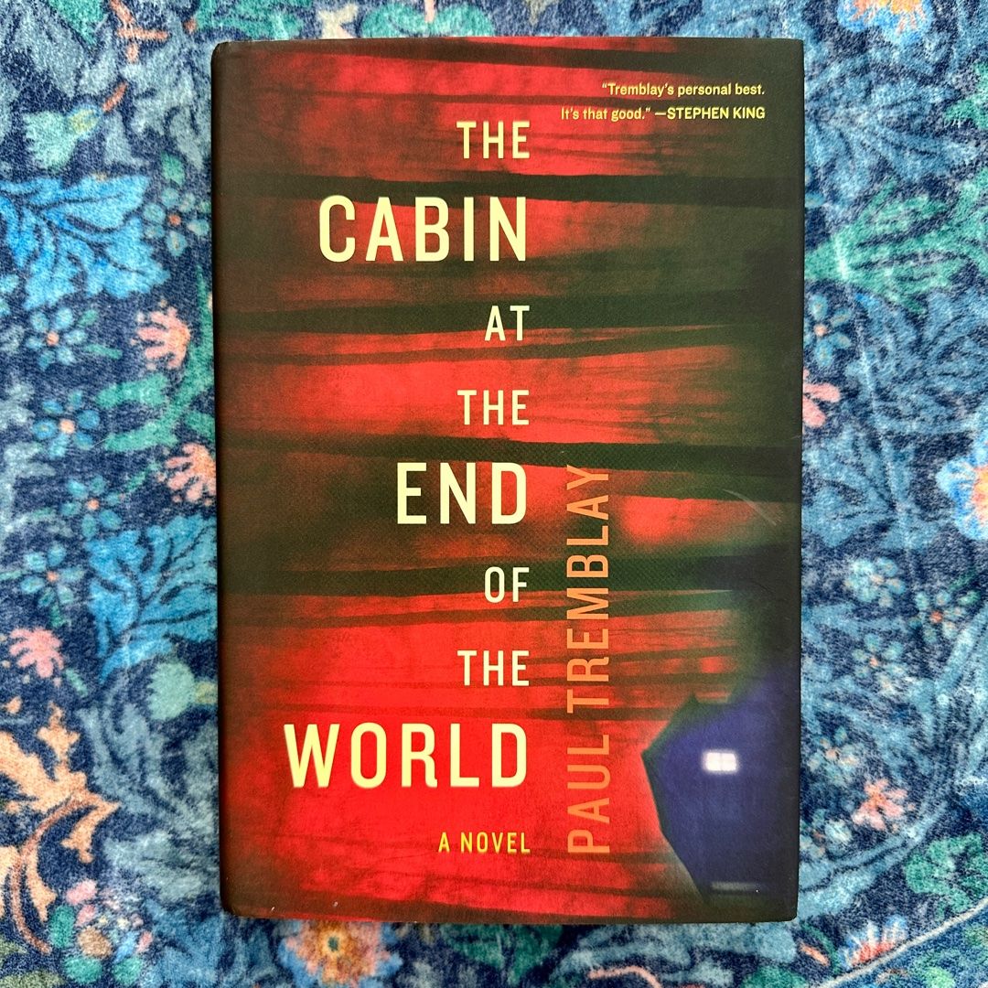 The Cabin at the End of the World