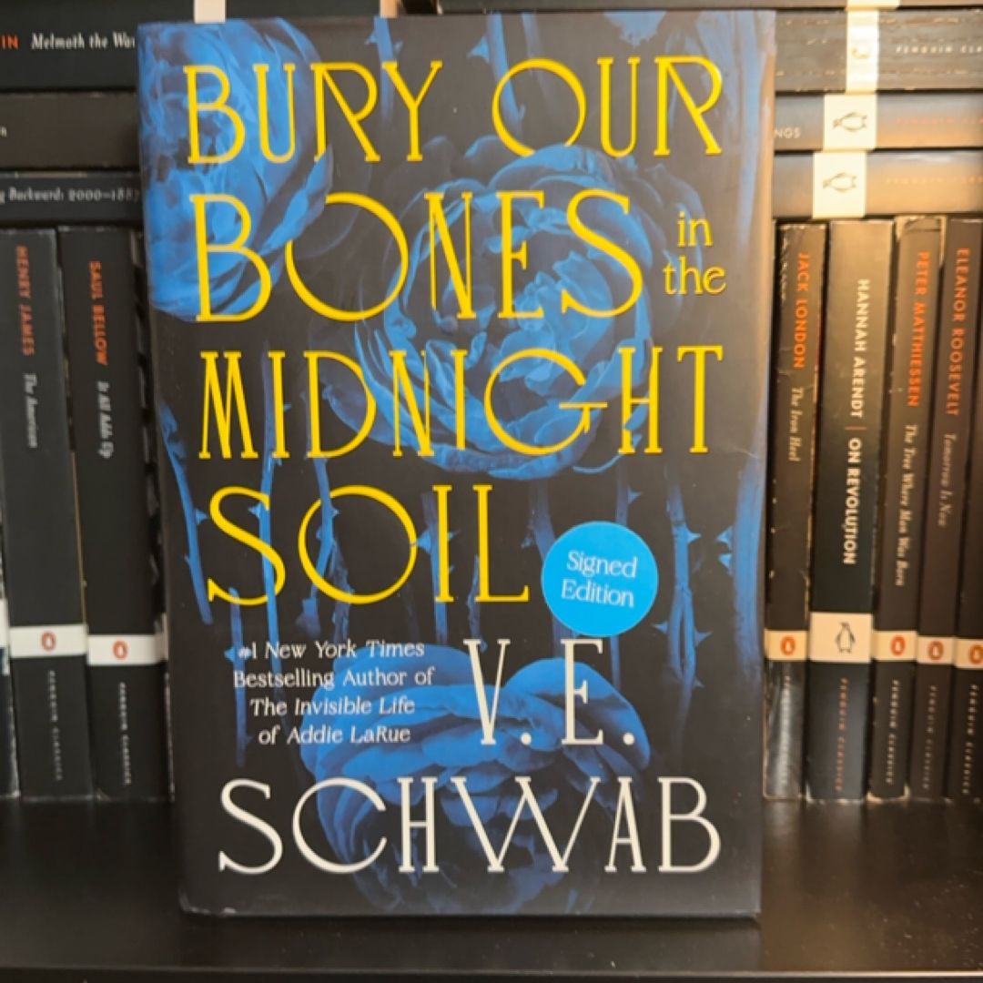 Bury Our Bones in the Midnight Soil