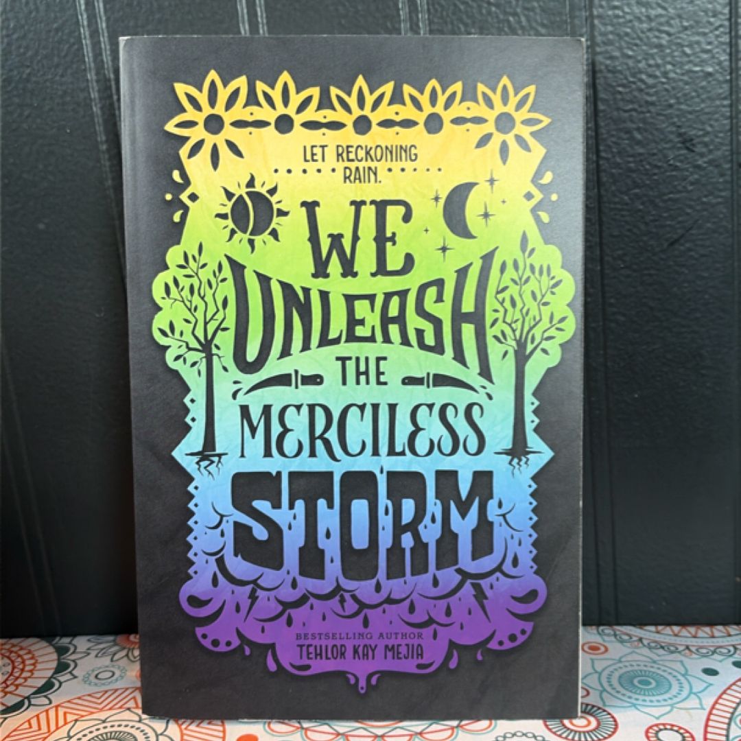 We Unleash the Merciless Storm