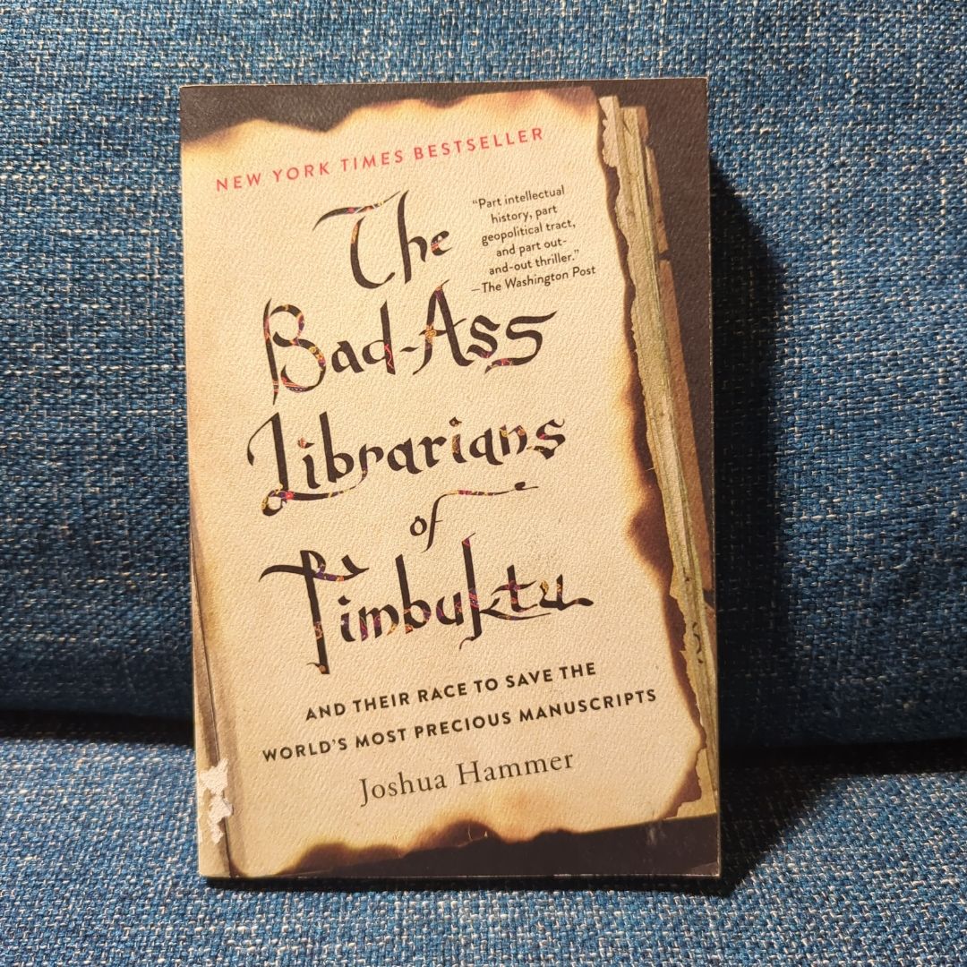 The Bad-Ass Librarians of Timbuktu