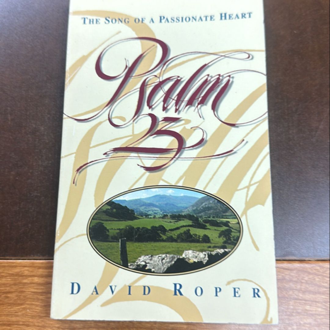 Psalm 23 by David Roper