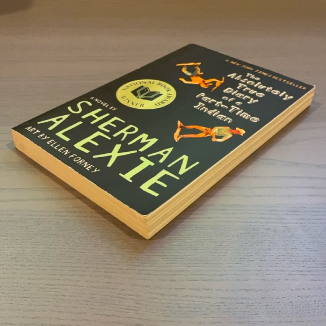 The Absolutely True Diary of a Part-Time Indian