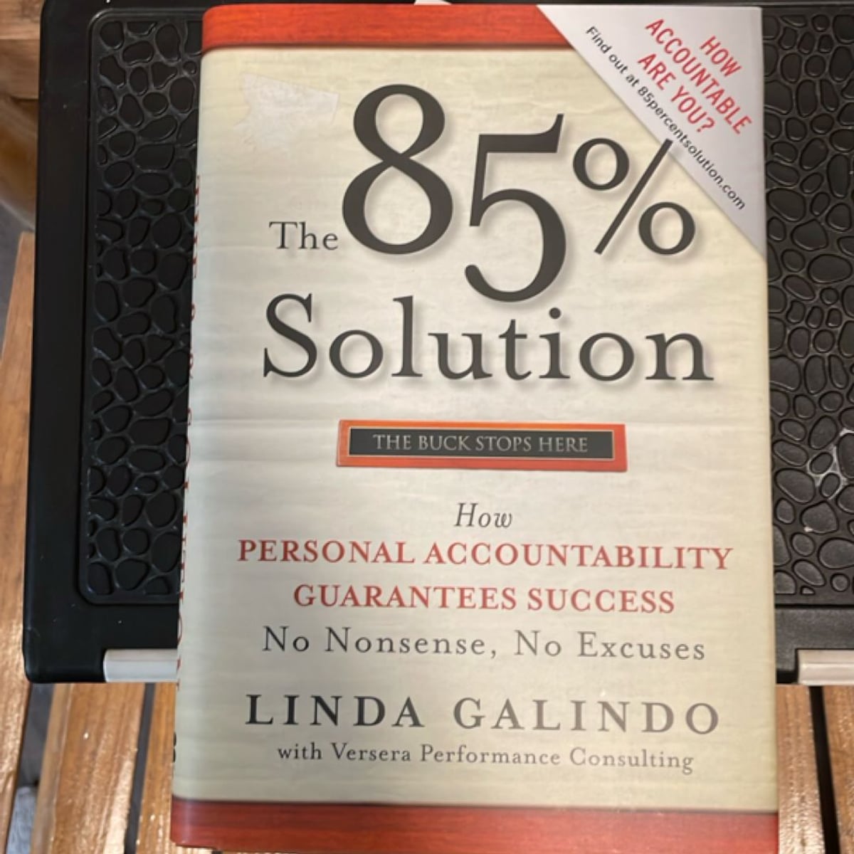The 85% Solution by Linda Galindo, Versera Performance Consulting