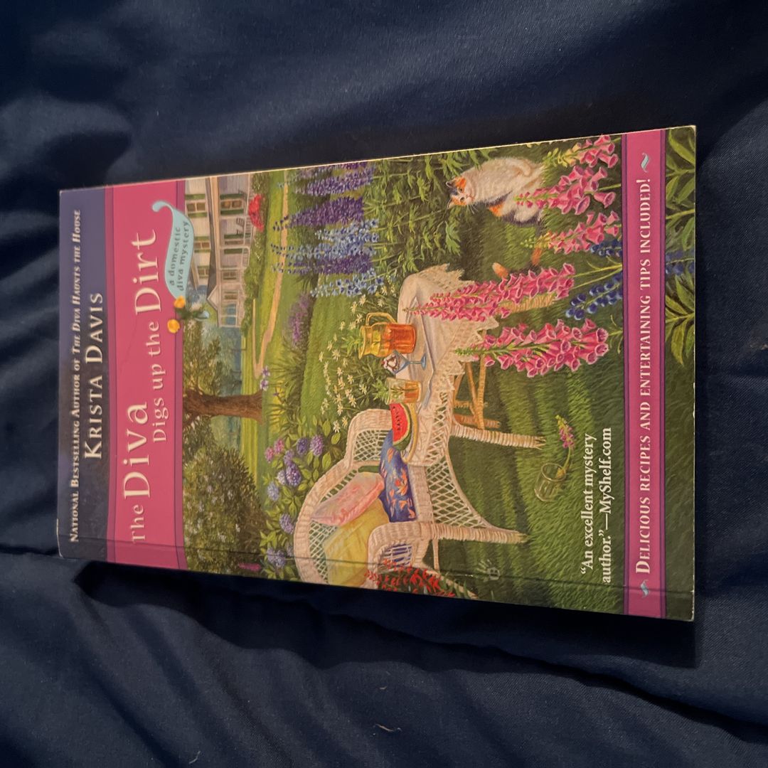 The Diva Digs up the Dirt