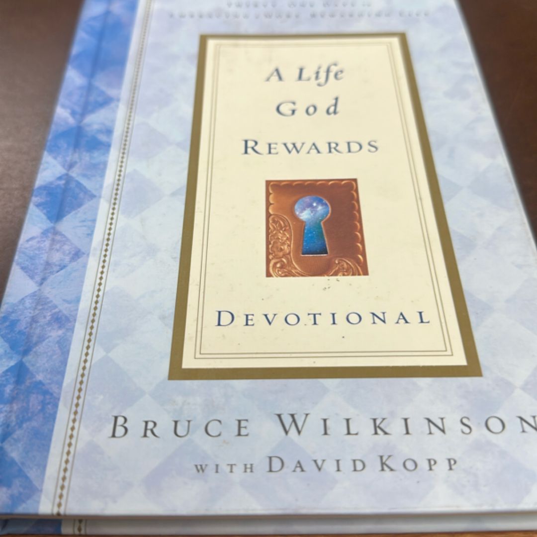 A Life God Rewards Devotional