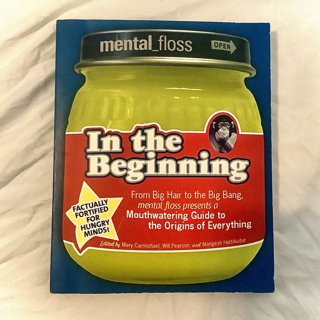 Mental Floss Presents in the Beginning