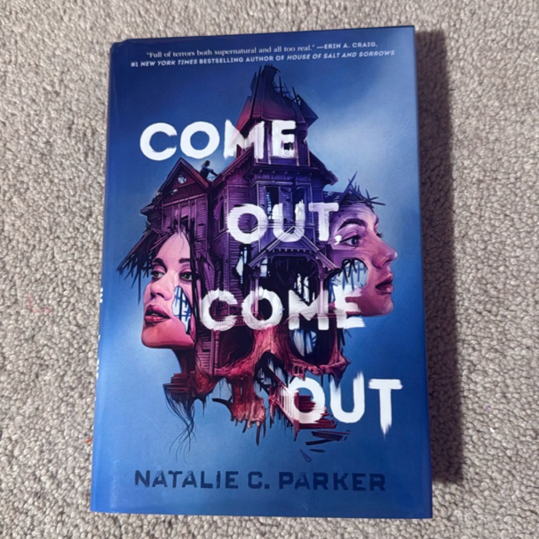 Come Out, Come Out