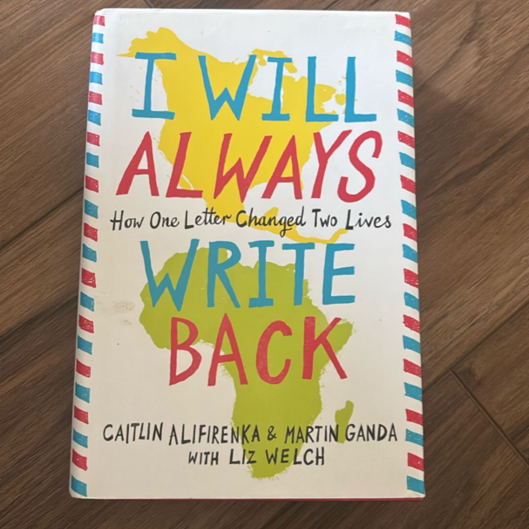 I Will Always Write Back
