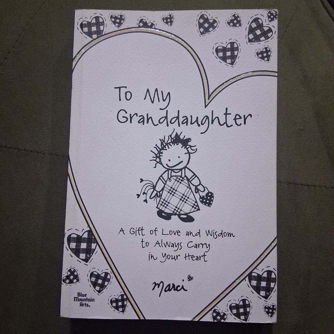 To My Granddaughter
