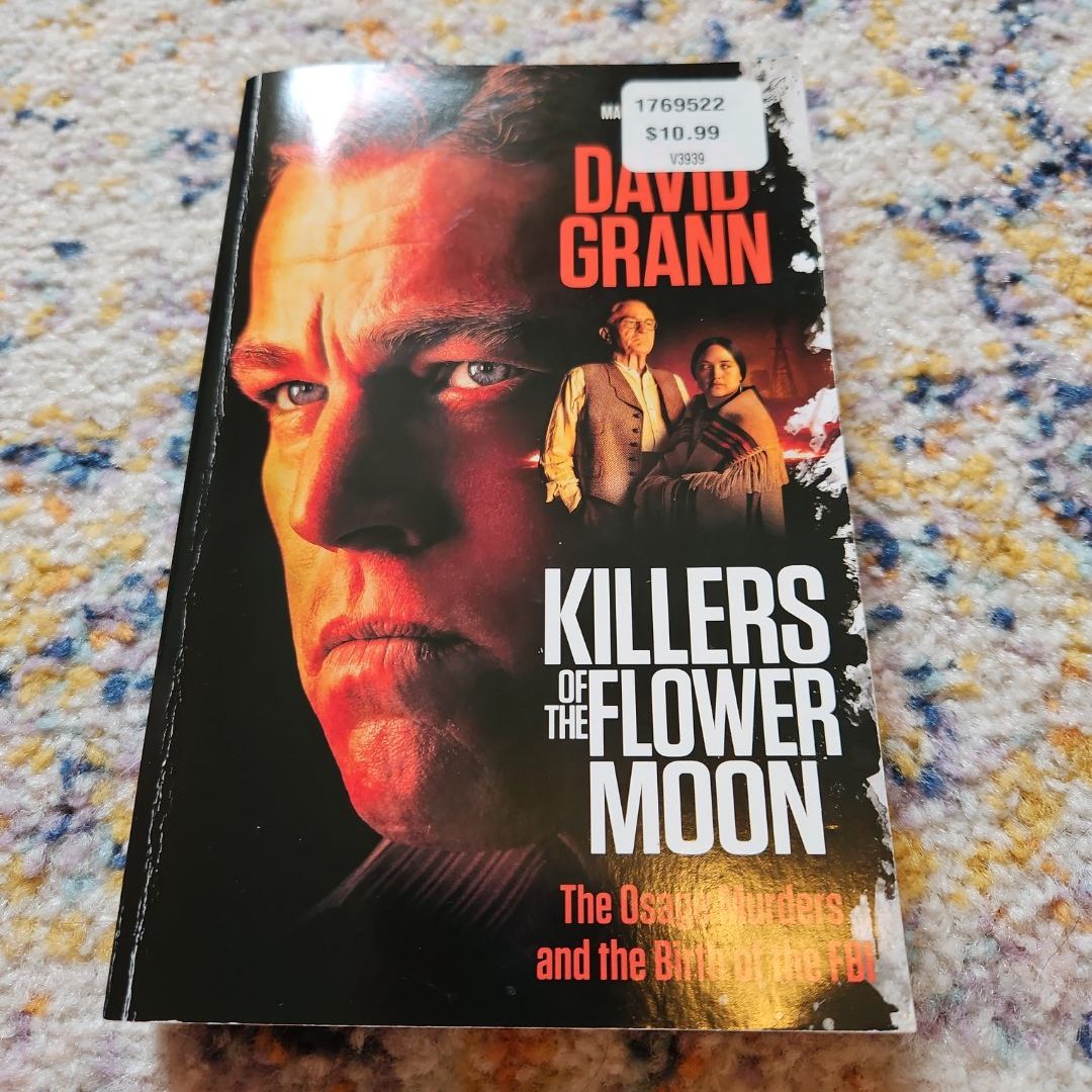 Killers of the Flower Moon (Movie Tie-In Edition)