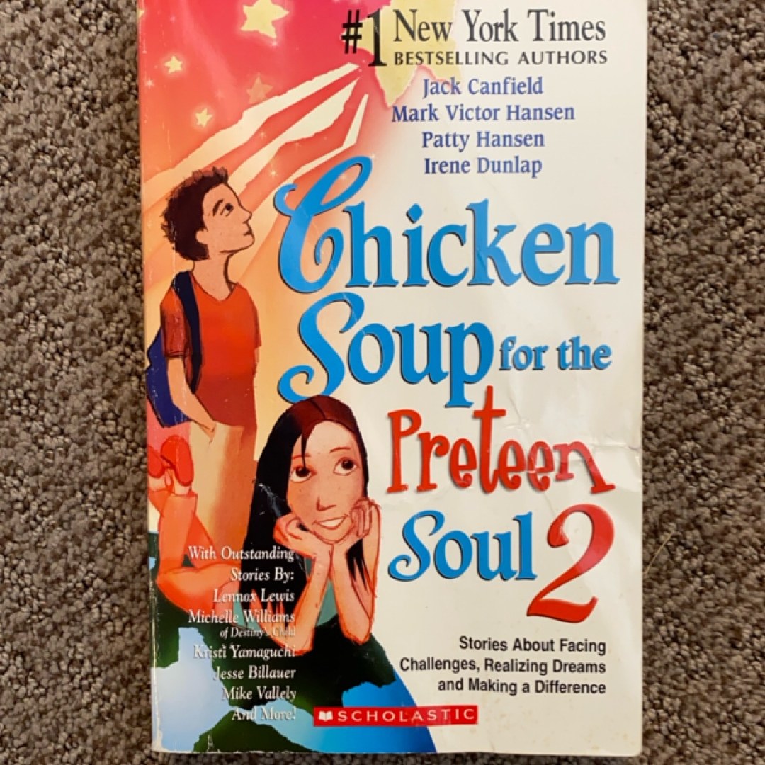 Chicken Soup for the Preteen Soul 2