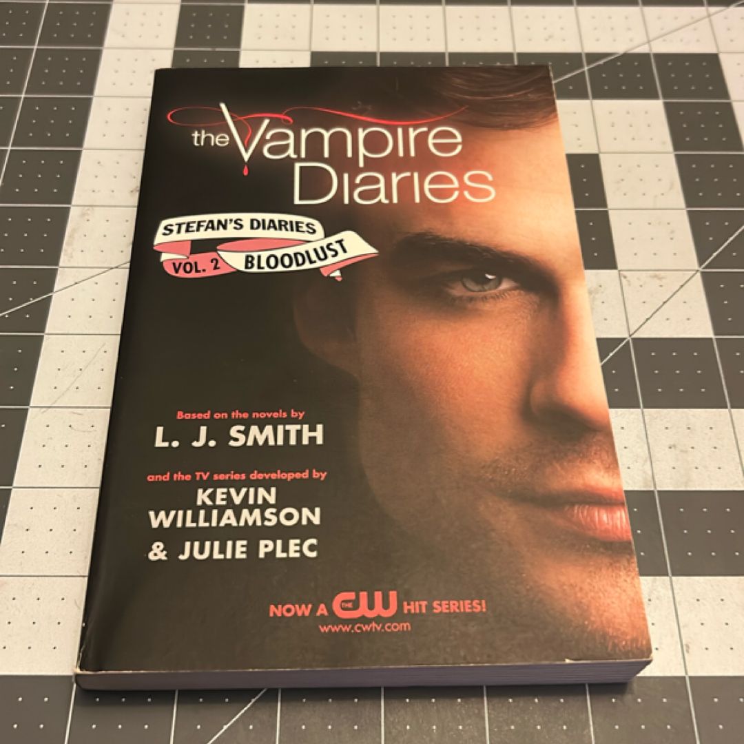 The Vampire Diaries: Stefan's Diaries #2: Bloodlust