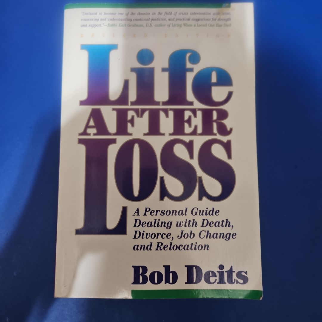 Life after Loss