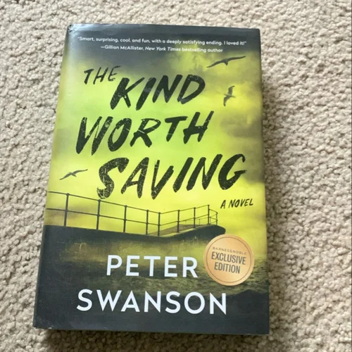 The Kind Worth Saving by Peter Swanson