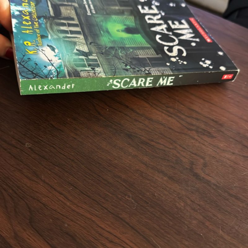 Scare Me by K. R. Alexander, Paperback | Pangobooks
