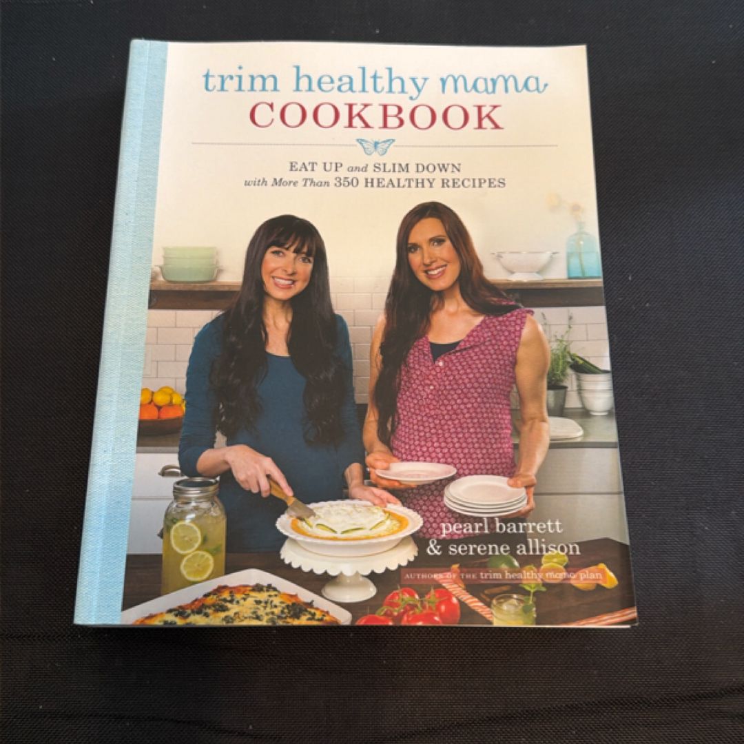 Trim Healthy Mama Cookbook