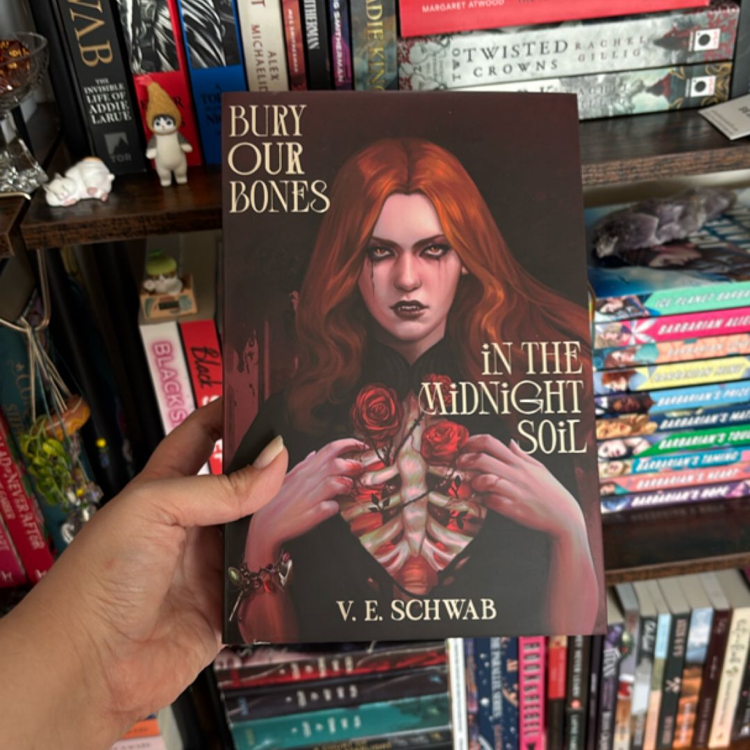 Bury Our Bones in the Midnight Soil (Bookish Box)