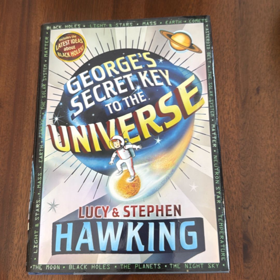 George's Secret Key to the Universe