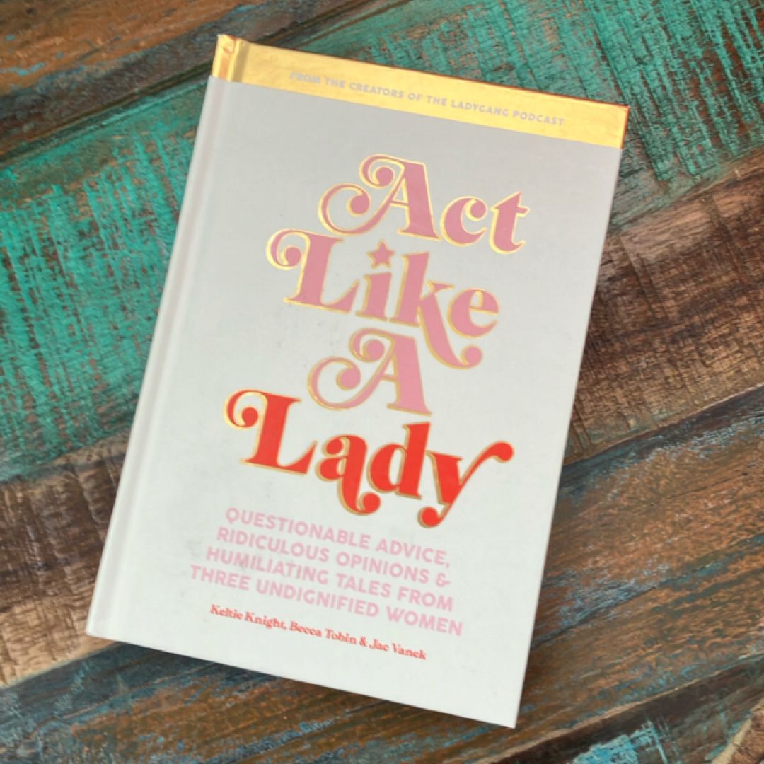 Act Like a Lady
