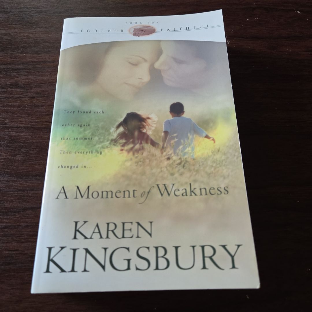 A Moment of Weakness