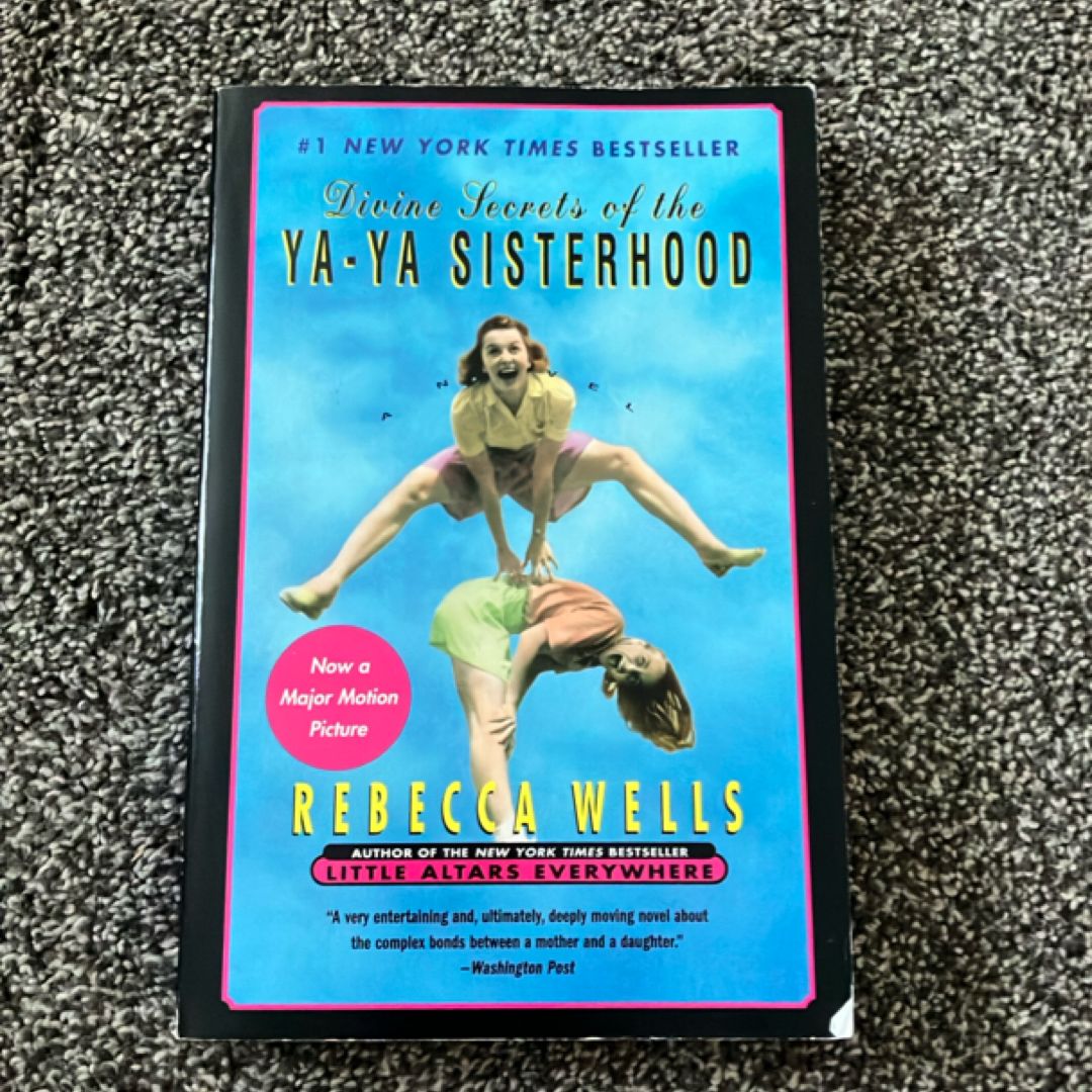 Divine Secrets of the Ya-Ya Sisterhood