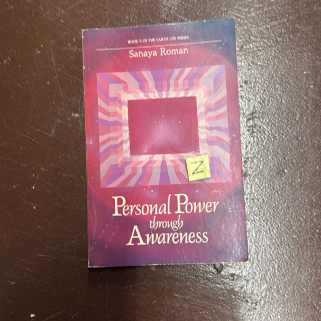 Personal Power Through Awareness