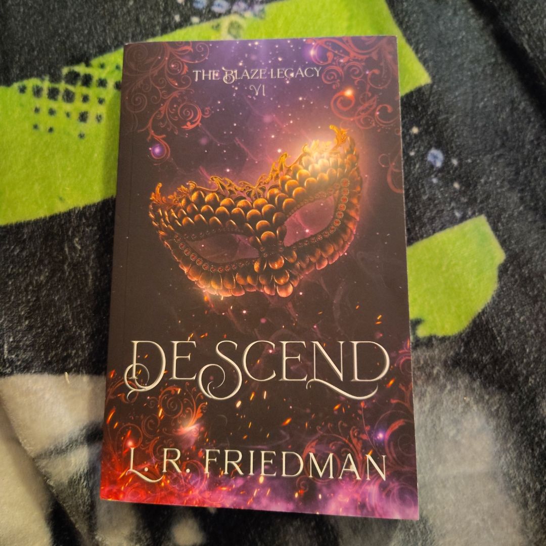 Descend (the Blaze Legacy Book 1)