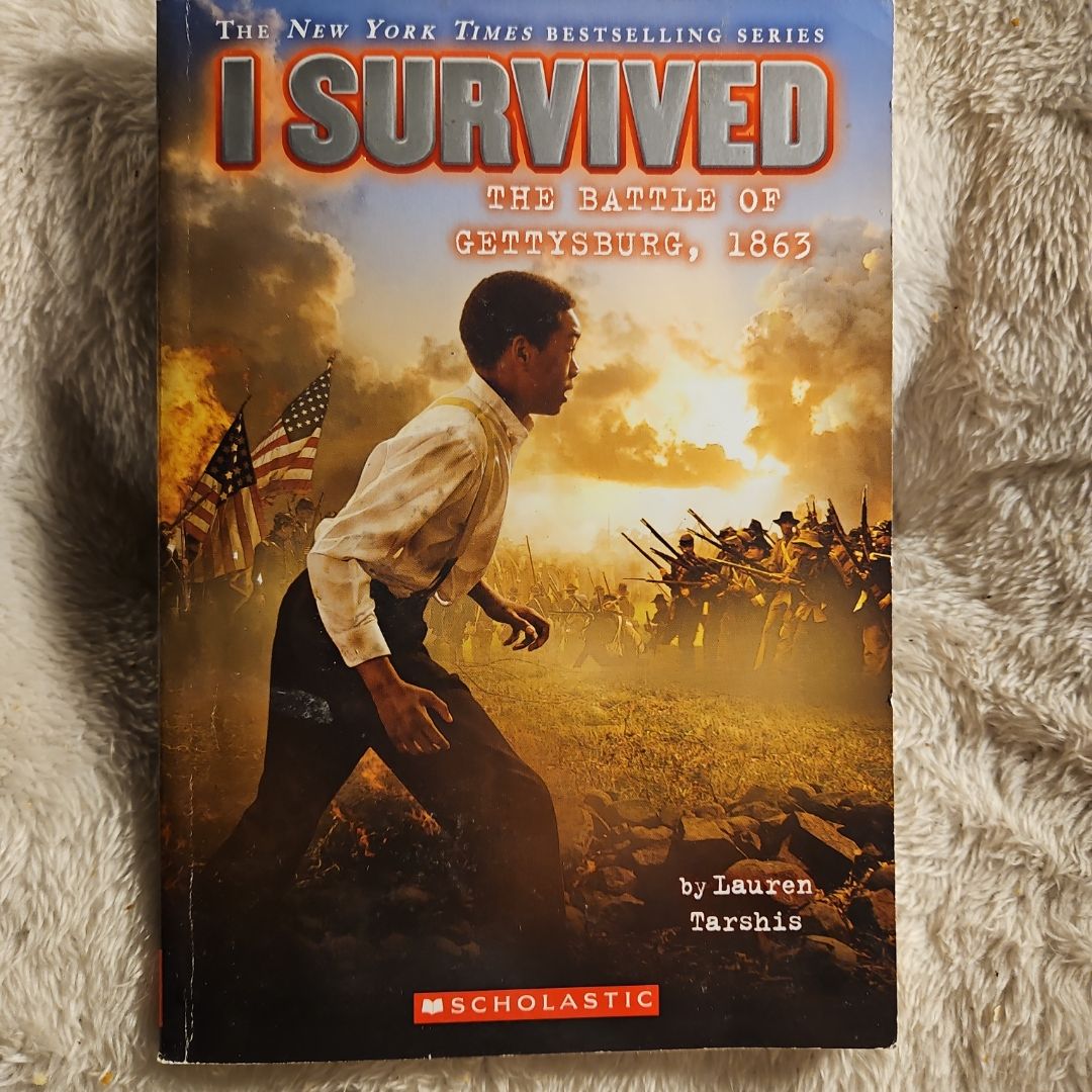 I Survived the Battle of Gettysburg 1863