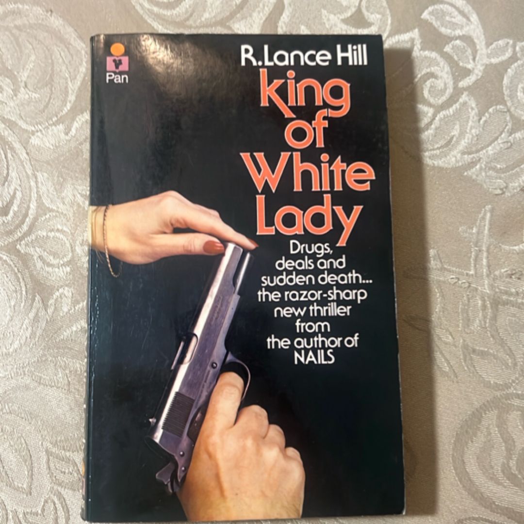 King of White Lady