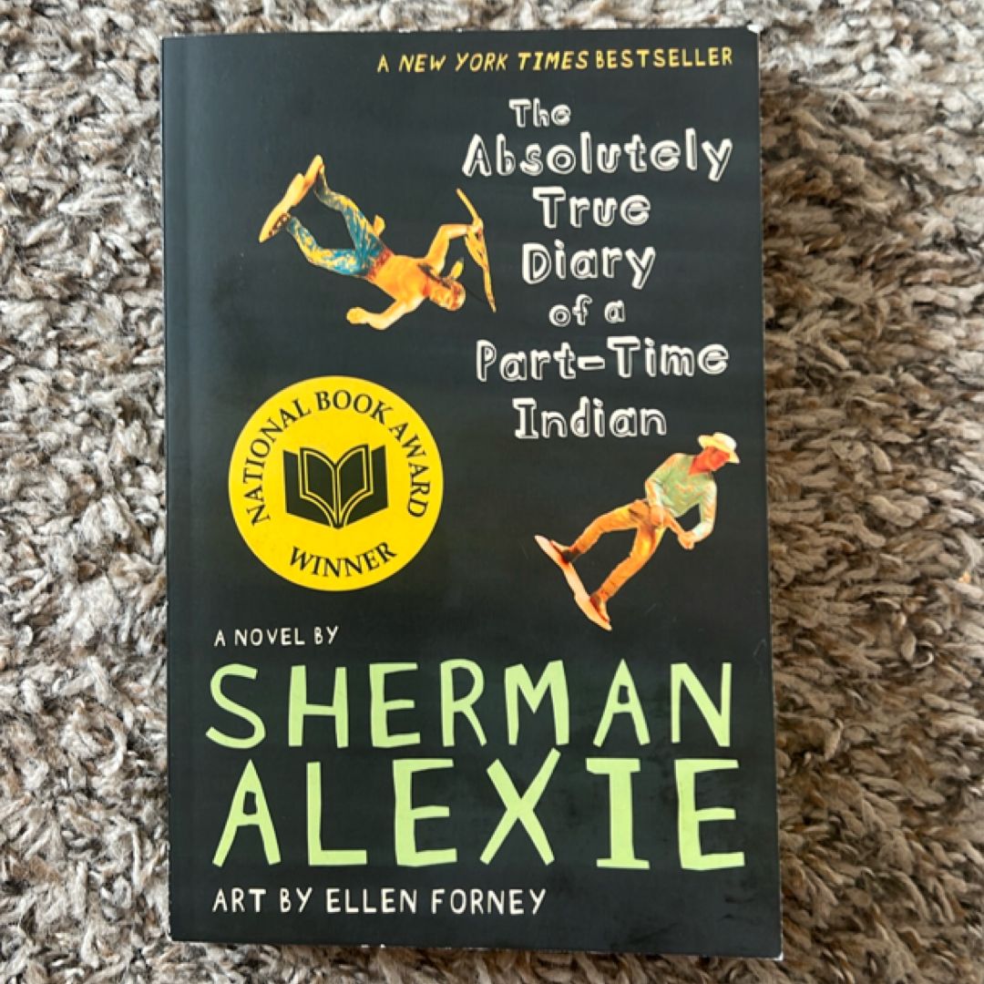 The Absolutely True Diary of a Part-Time Indian