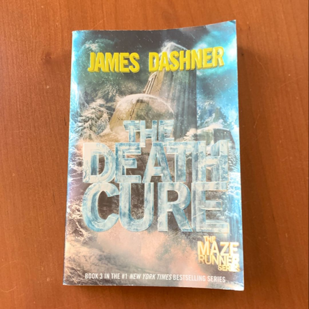 The Death Cure (Maze Runner, Book Three)