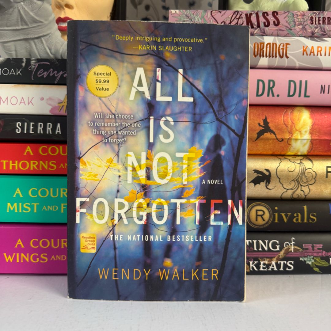 All Is Not Forgotten