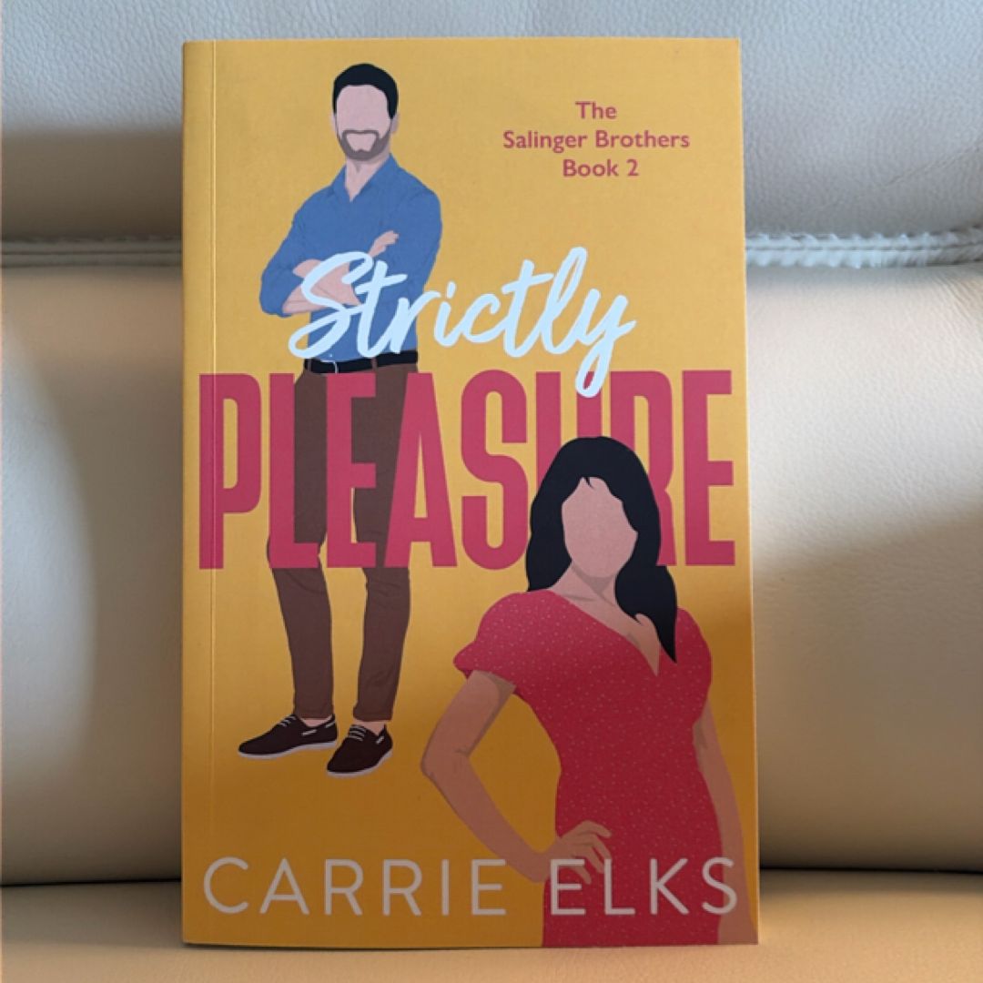 Strictly Pleasure