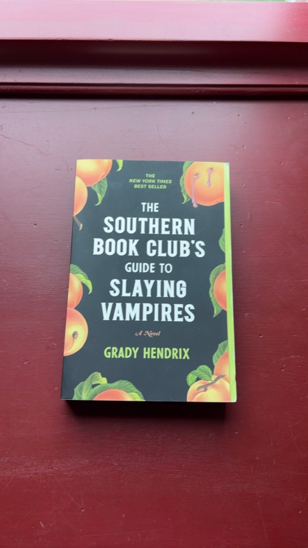 The Southern Book Club's Guide to Slaying Vampires
