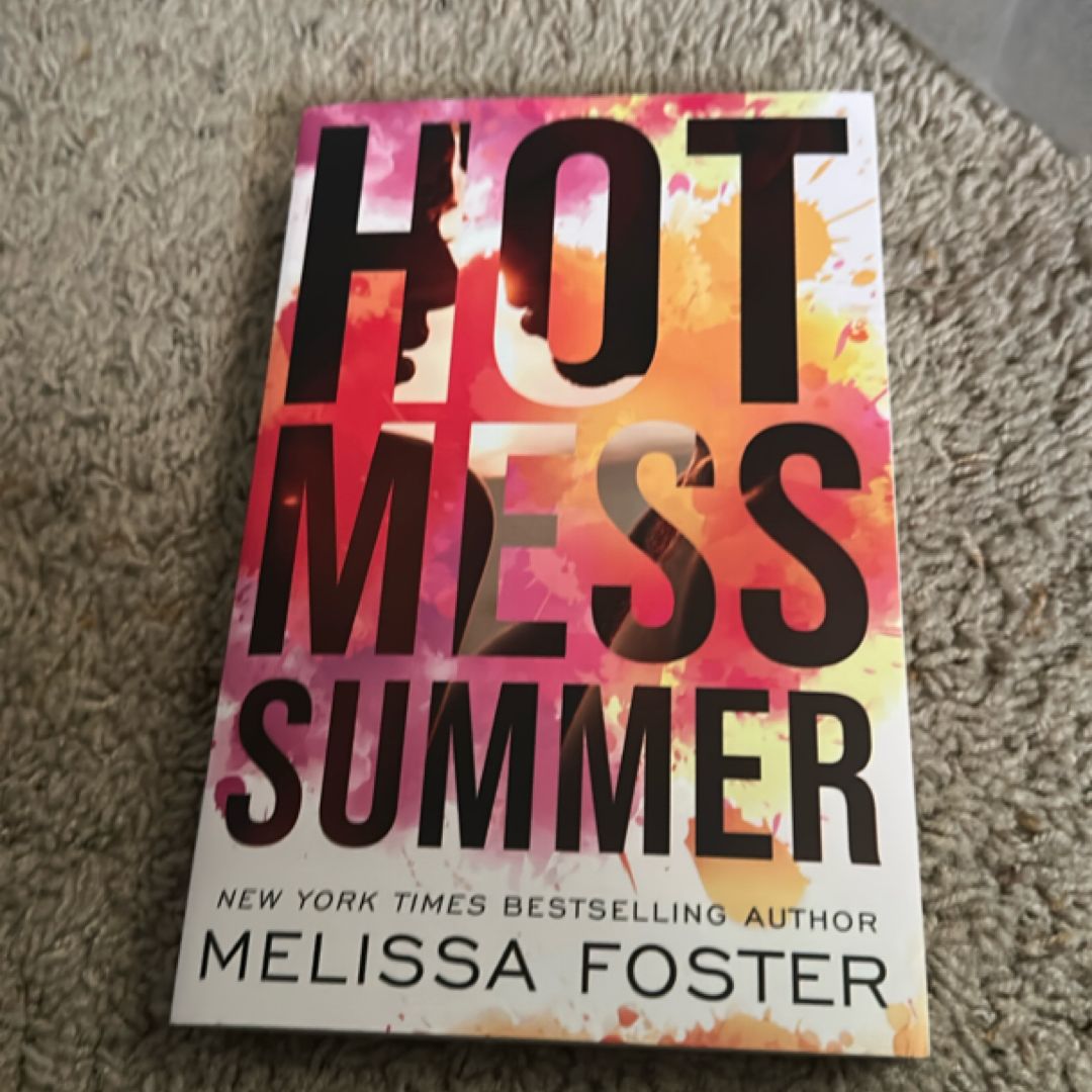 Hot Mess Summer