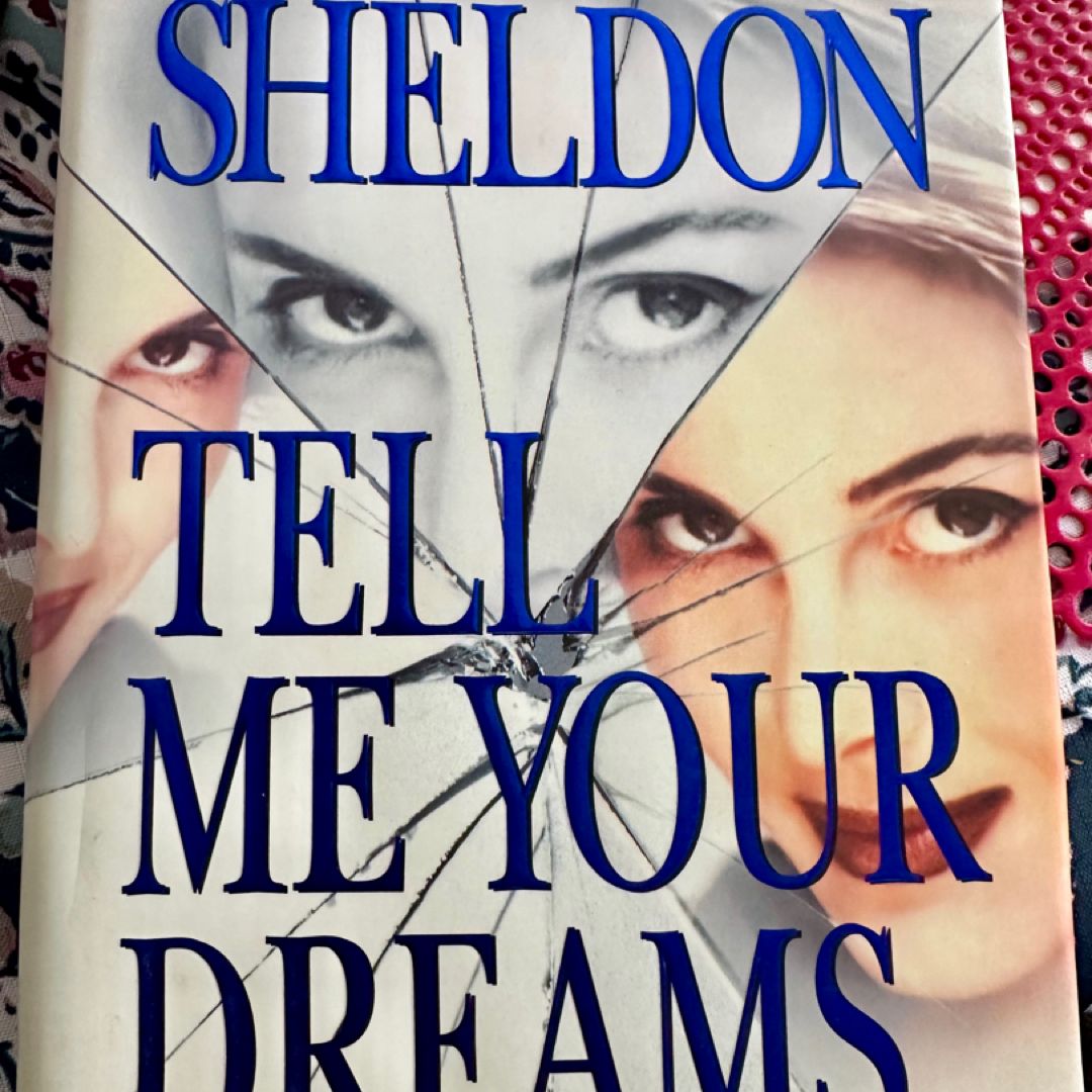 Tell Me Your Dreams