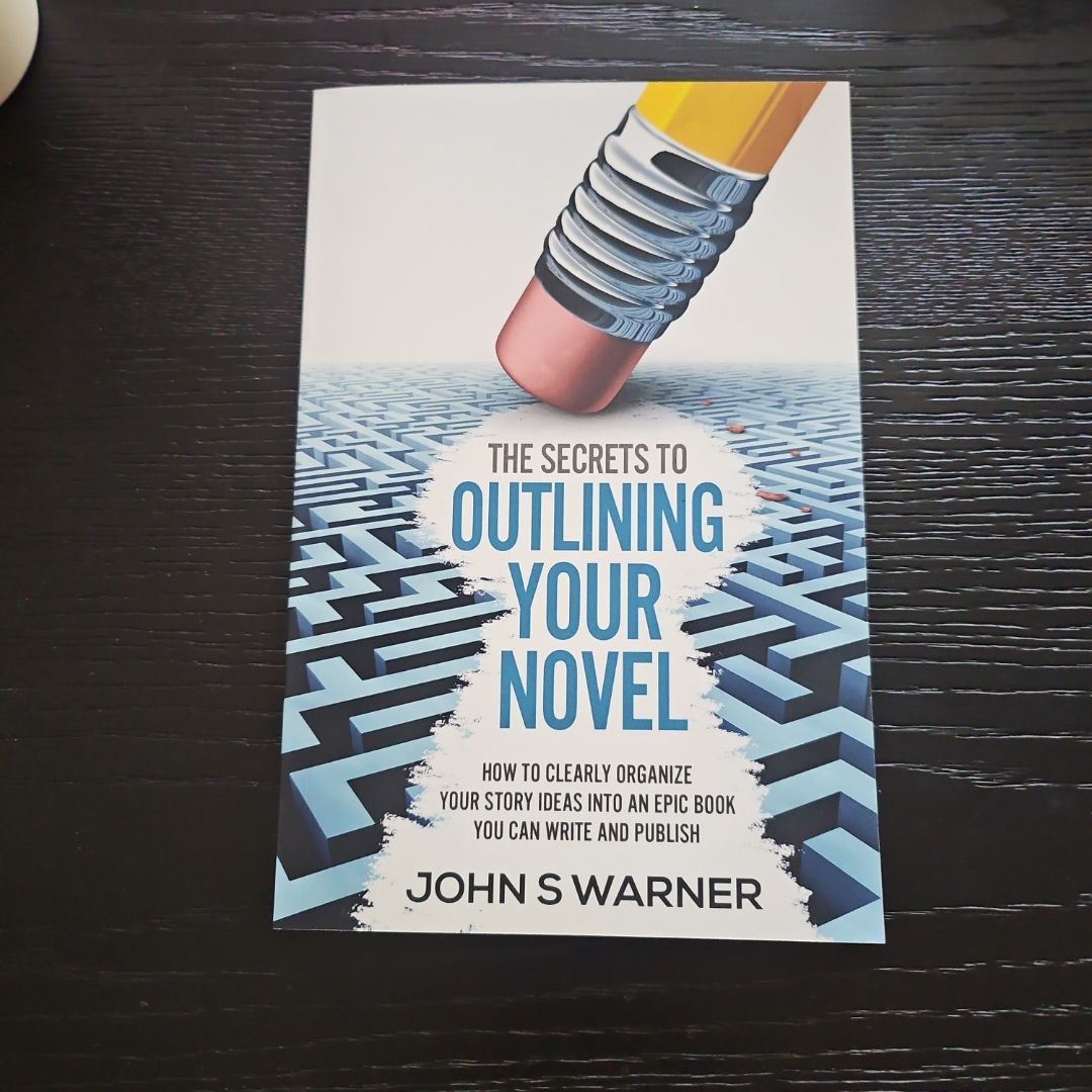 The Secrets to Outlining Your Novel