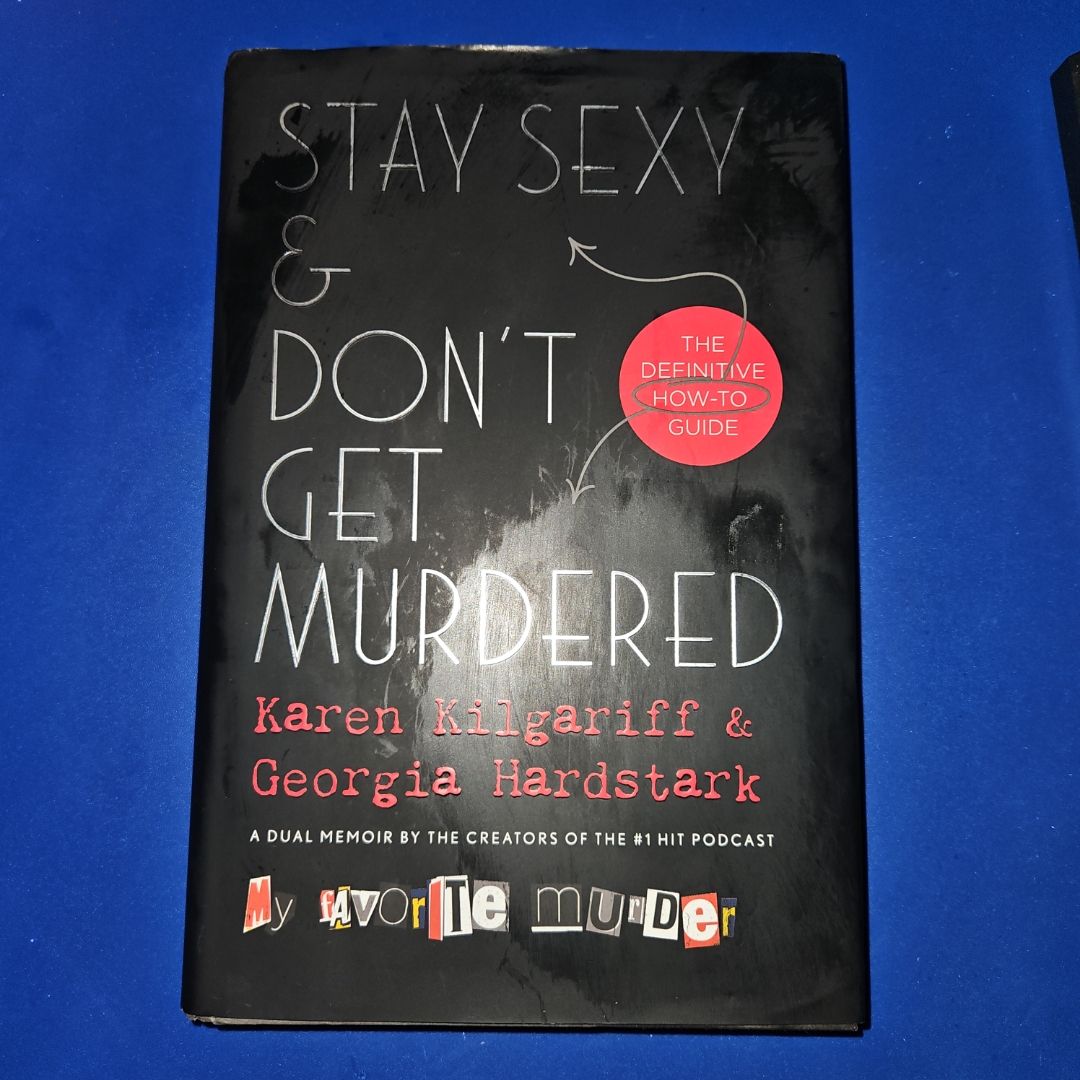 Stay Sexy and Don't Get Murdered