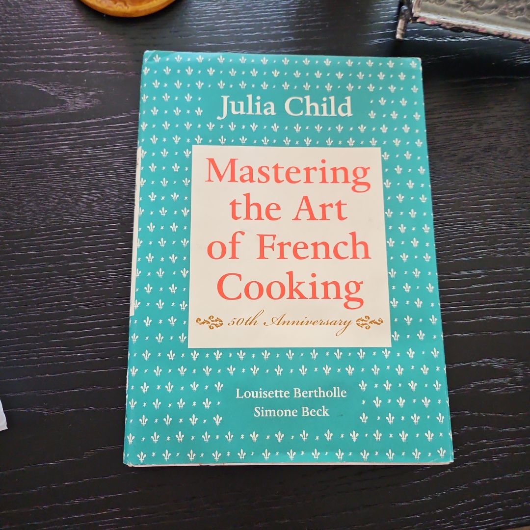 Mastering the Art of French Cooking, Volume I