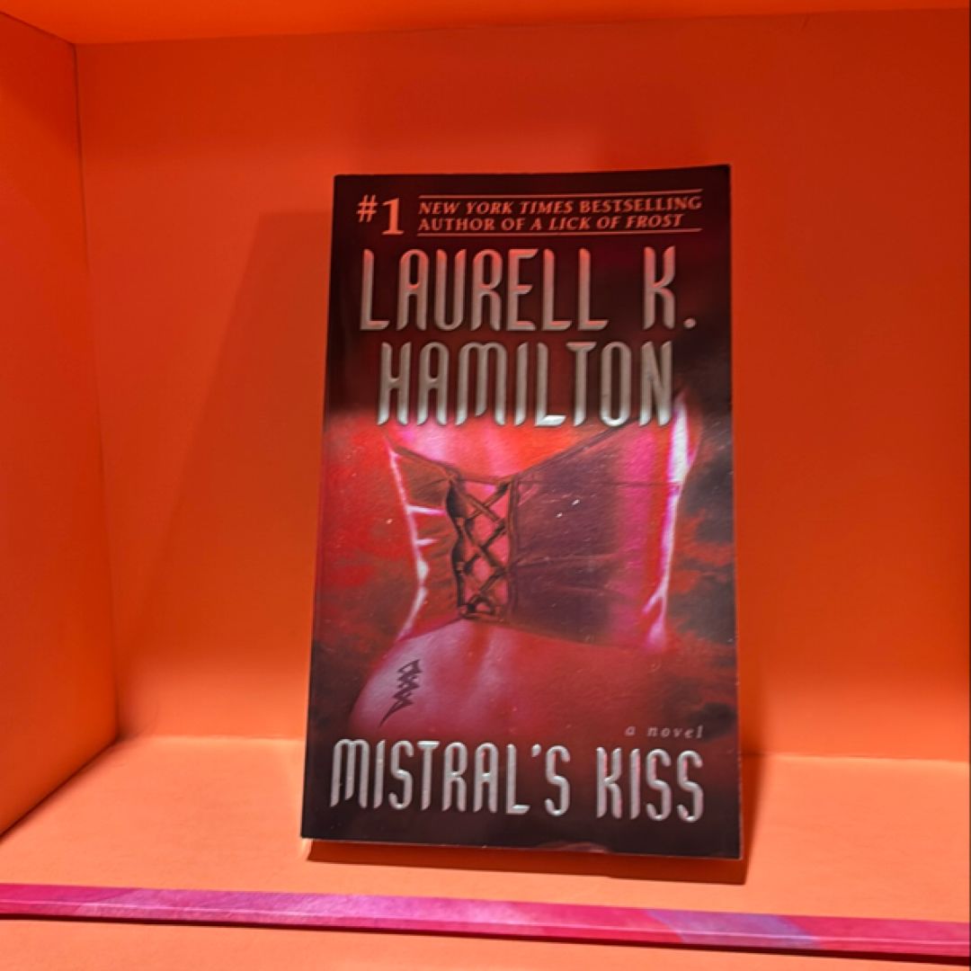 Mistral's Kiss