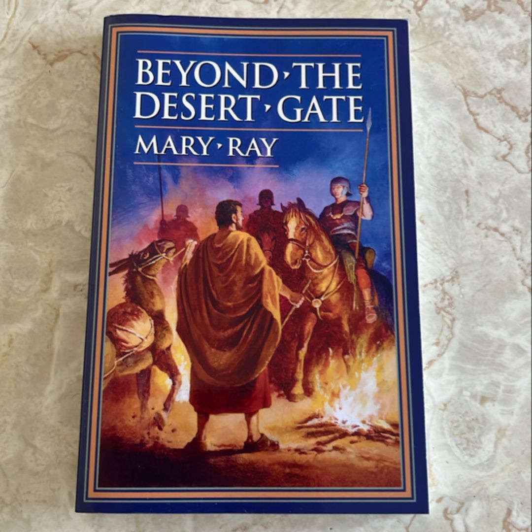 Beyond the Desert Gate