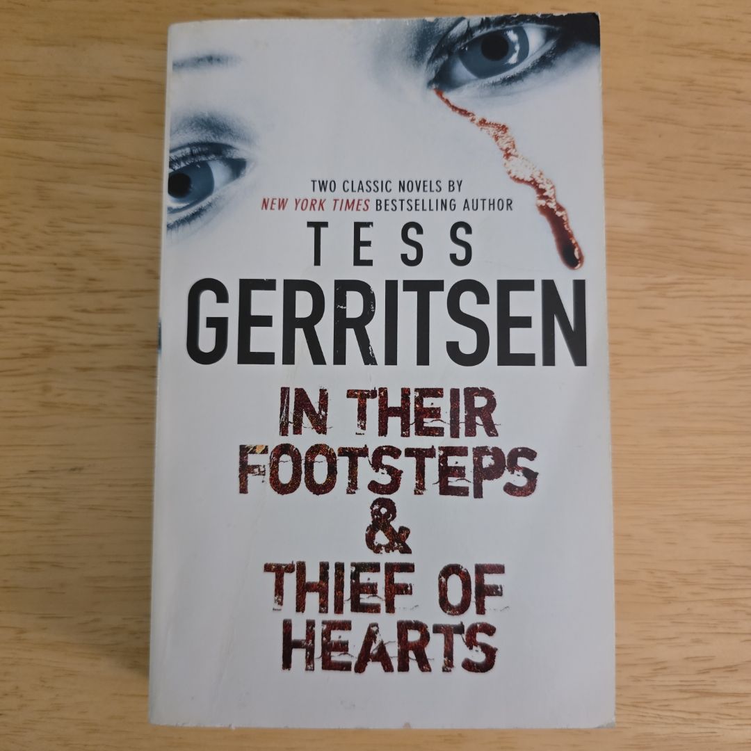 In Their Footsteps and Thief of Hearts