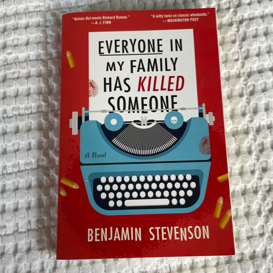 Everyone in My Family Has Killed Someone