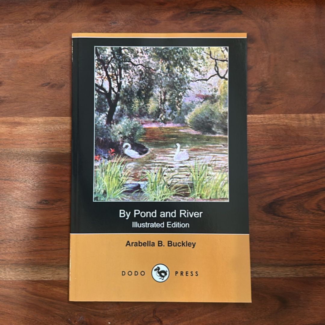 By Pond and River