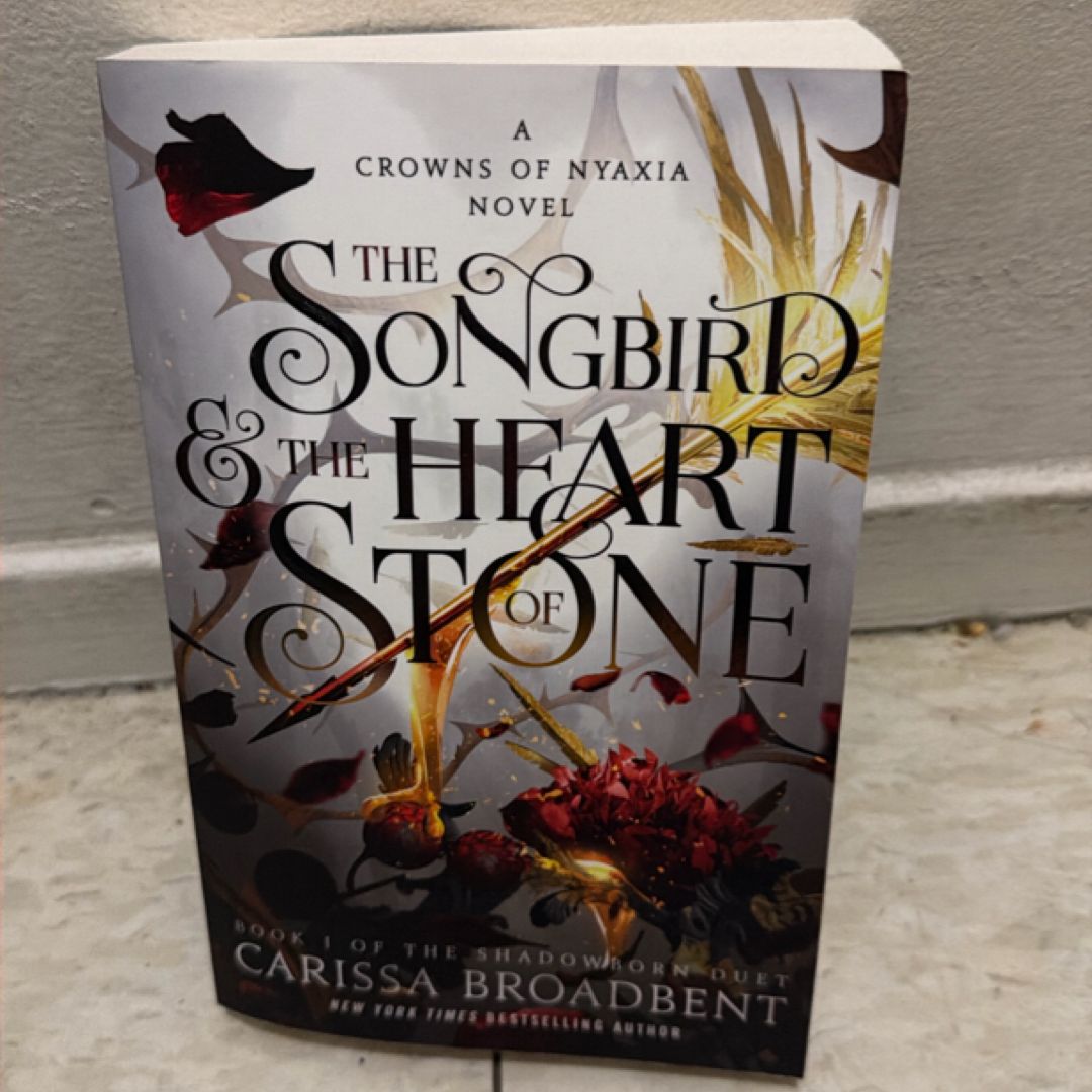 The Songbird and the Heart of Stone