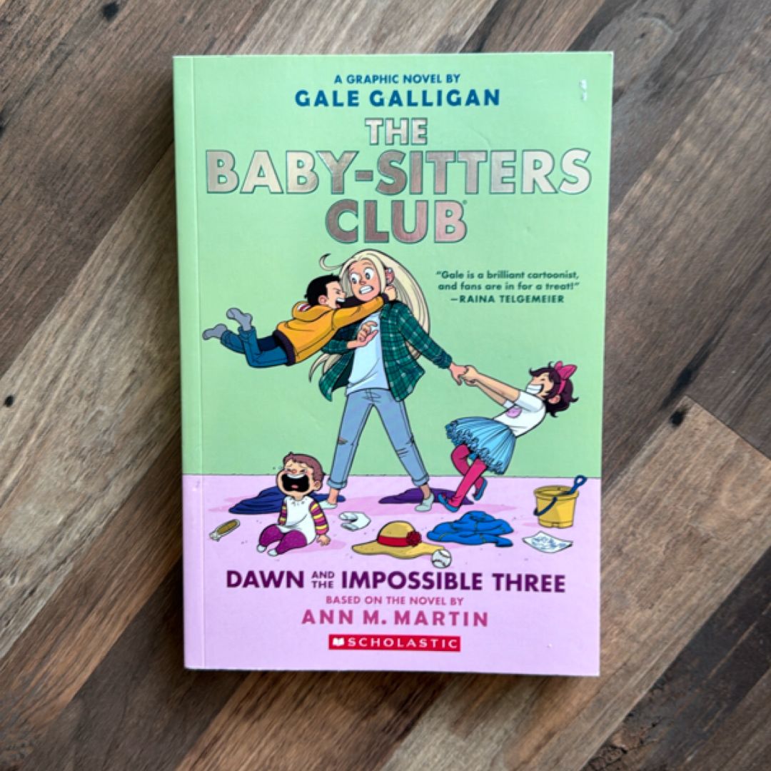 The Baby-Sitters Club Dawn and the Impossible Three