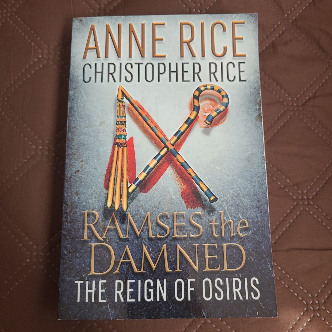Ramses the Damned: the Reign of Osiris